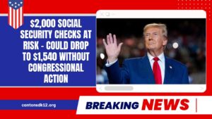 $2,000 Social Security Checks At Risk – Could Drop To $1,540 Without Congressional Action