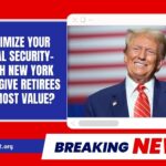 Maximize Your Social Security- Which New York Cities Give Retirees The Most Value?